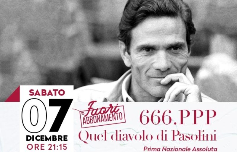 QUEL DIAVOLO DI PASOLINI 7 DICEMBRE 2024